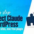 How to Connect Claude to WordPress (Free Plugin, Step by Step)